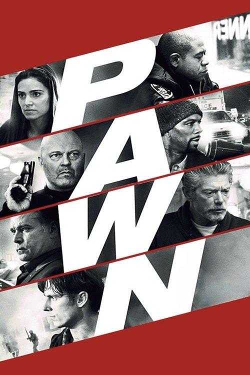 Pawn 2013 official movie poster