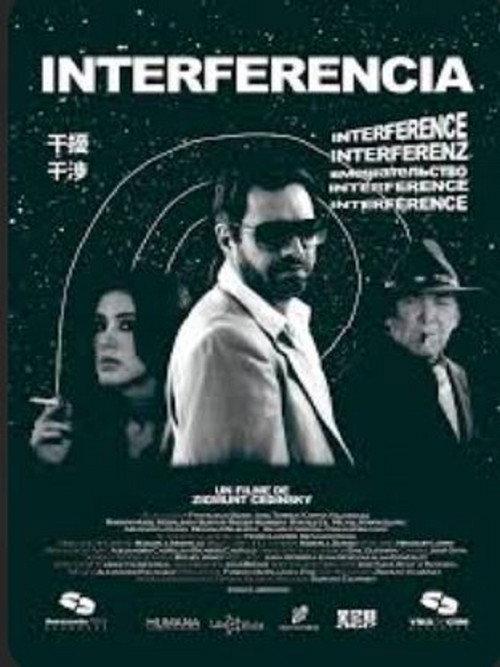 Interferencia 2019 official movie poster