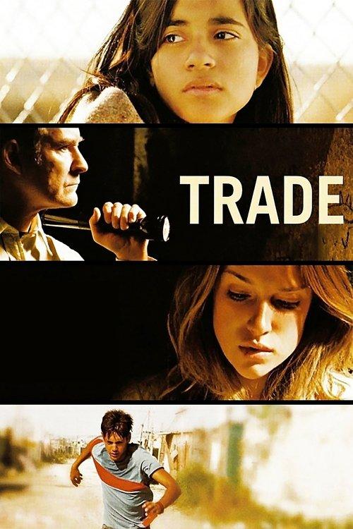 Trade 2007 official movie poster