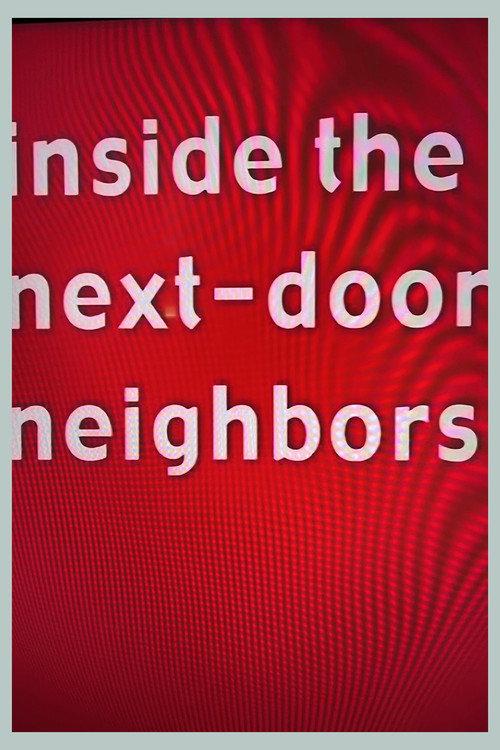 Inside the Next-Door Neighbors 2002 official movie poster