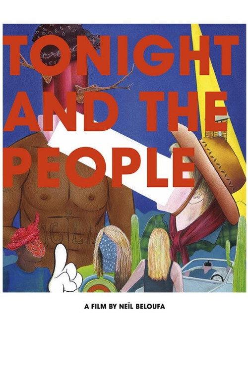 Tonight and the People 2013 official movie poster