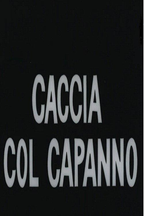 Caccia col capanno 1967 official movie poster