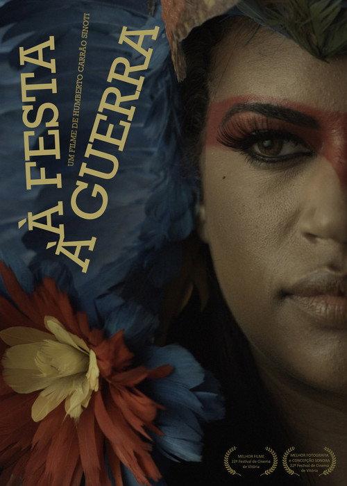 À Festa. À Guerra. 2015 official movie poster