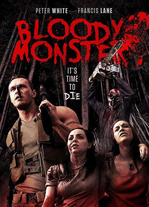 Bloody Monster 2013 official movie poster