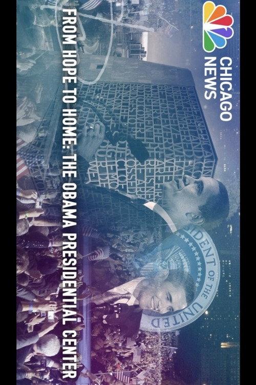 From Hope to Home: The Obama Presidential Center 2026 official movie poster