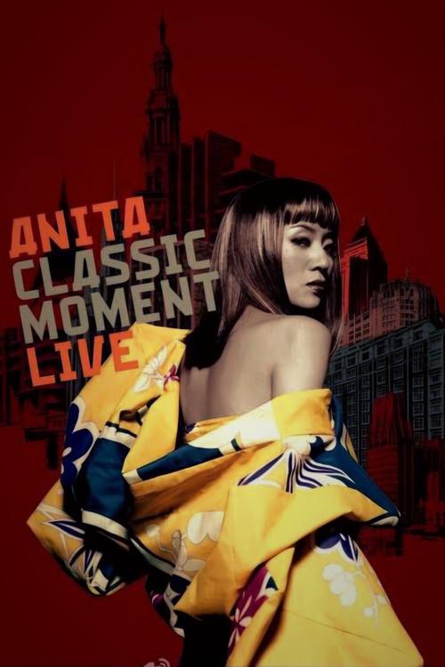 Anita Classic Moment Live 2004 official movie poster