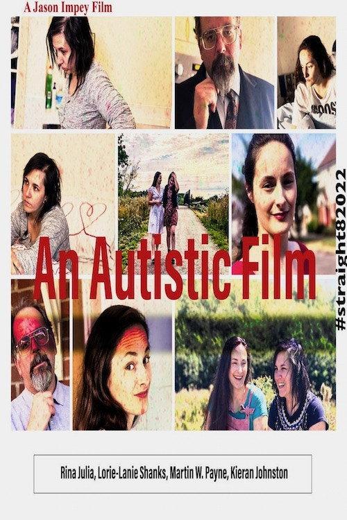 An Autistic Film 2023 official movie poster
