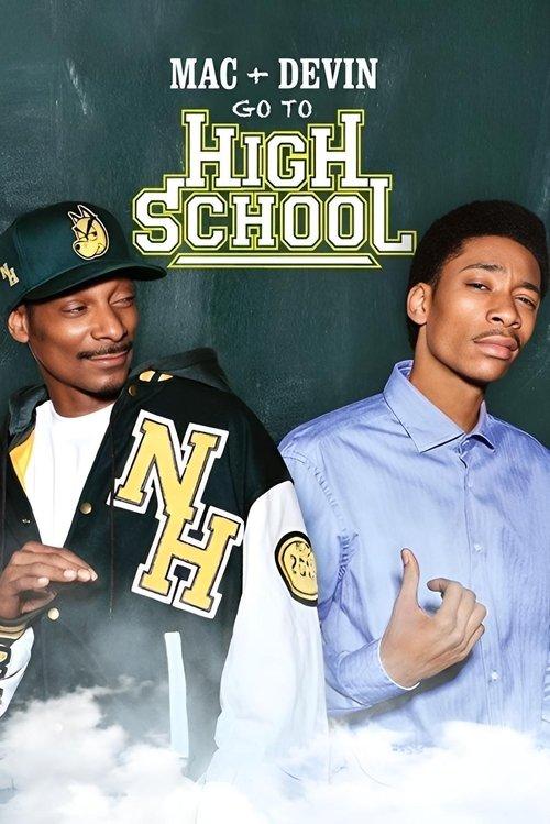 Mac & Devin Go to High School 2012 official movie poster