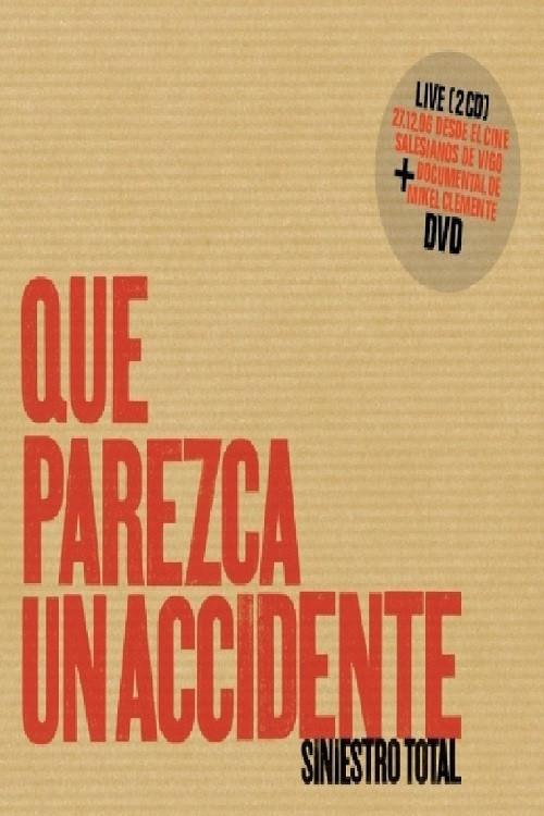 Siniestro Total: Que parezca un accidente 2014 official movie poster