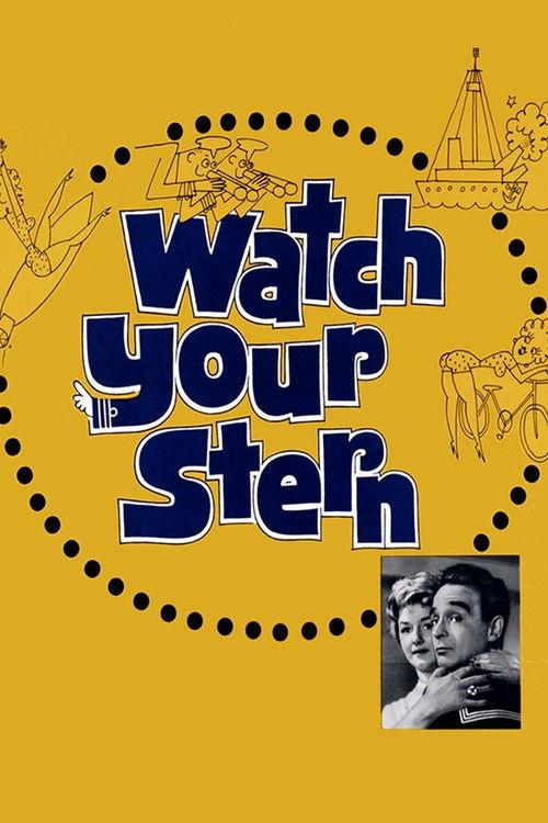 Watch Your Stern 1960 official movie poster
