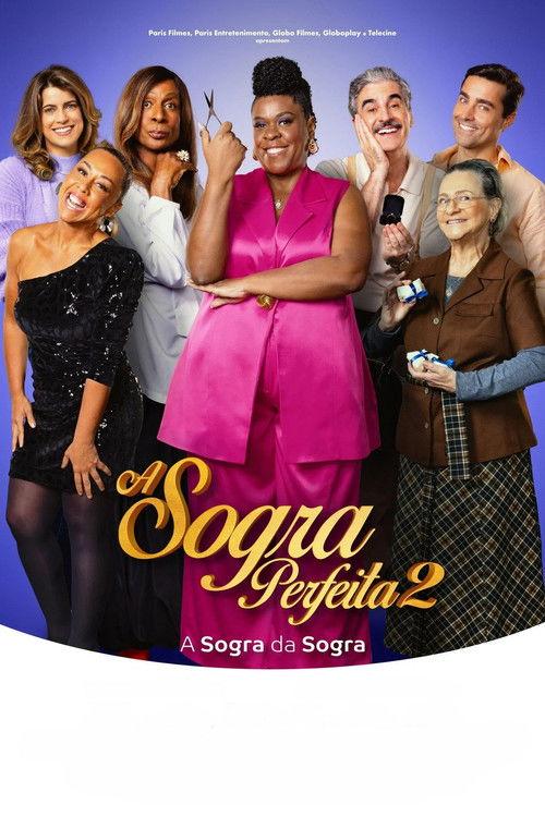 A Sogra Perfeita 2 2025 official movie poster