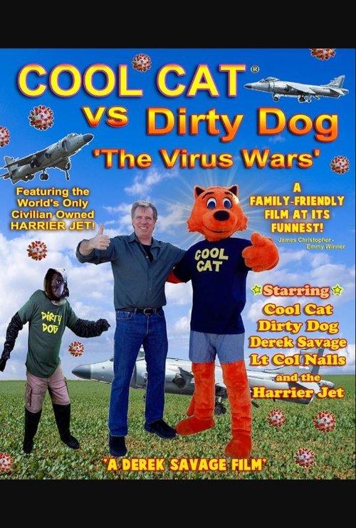 Cool Cat vs Dirty Dog 'The Virus Wars' 2023 official movie poster