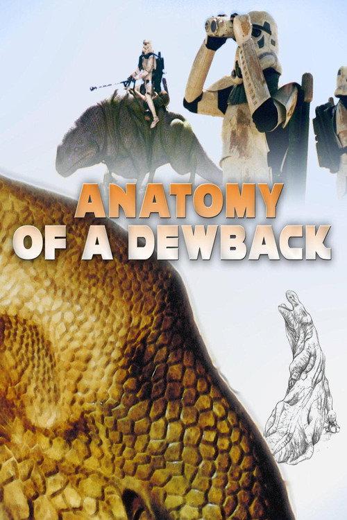 Anatomy of a Dewback 1997 official movie poster