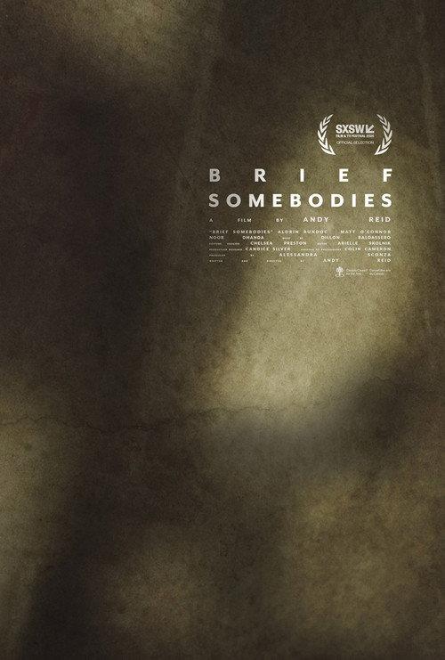 Brief Somebodies 2025 official movie poster
