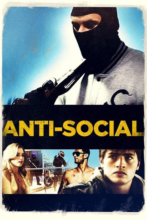 Anti-Social 2015 official movie poster