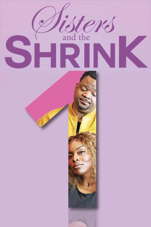 Sisters & the Shrink 2018 official movie poster
