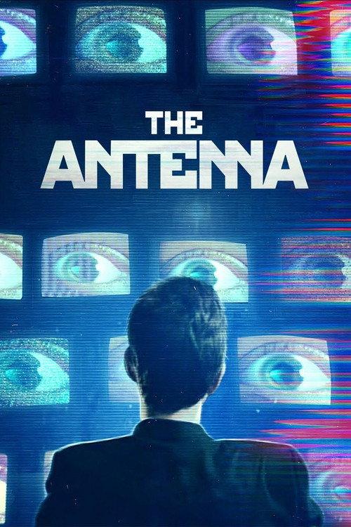 The Antenna 2020 official movie poster