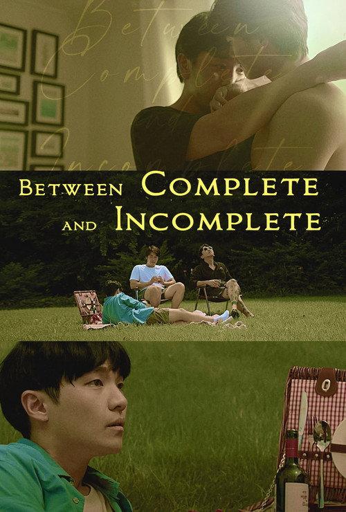 Between Complete and Incomplete 2021 official movie poster