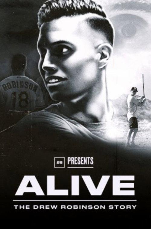 Alive: The Drew Robinson Story 2021 official movie poster