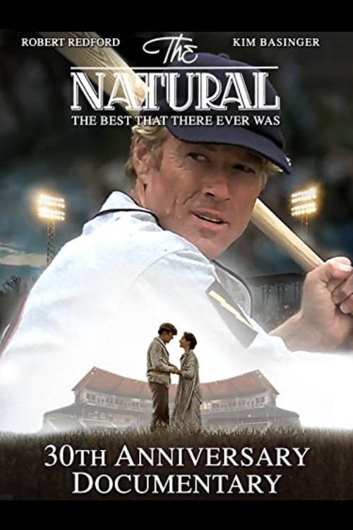 The Natural: The Best There Ever Was 2016 official movie poster