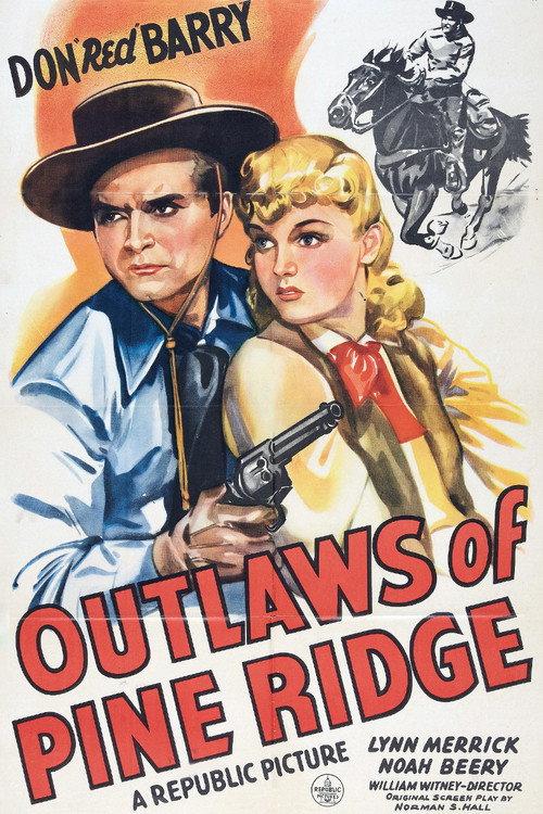 Outlaws of Pine Ridge 1942 official movie poster