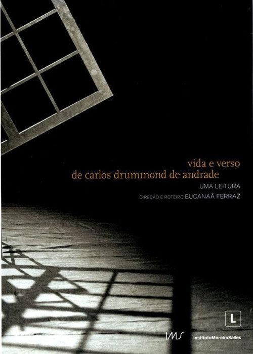 Vida e Verso de Carlos Drummond de Andrade 2014 official movie poster