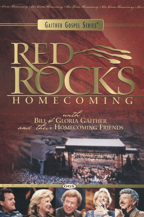 Gaither Homecoming Classics Red Rocks 2003 official movie poster