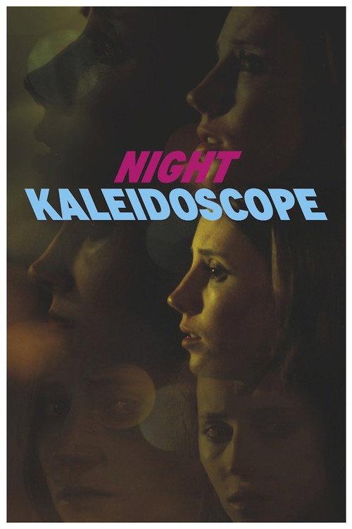 Night Kaleidoscope 2017 official movie poster