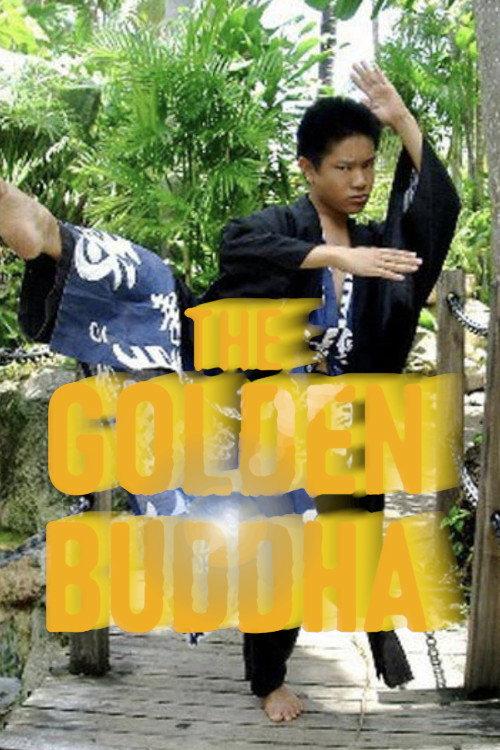 The Golden Buddha 2008 official movie poster
