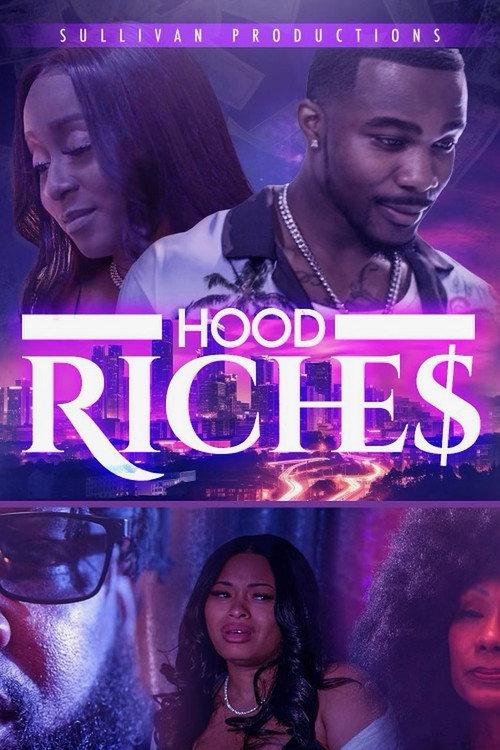 Hood Riches 2023 official movie poster