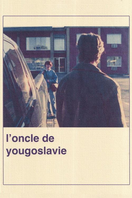 Uncle from Yugoslavia official movie poster
