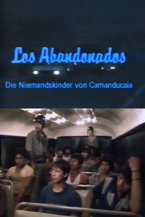 Los Abandonados – Die Niemandskinder von Camanducaia 1986 official movie poster