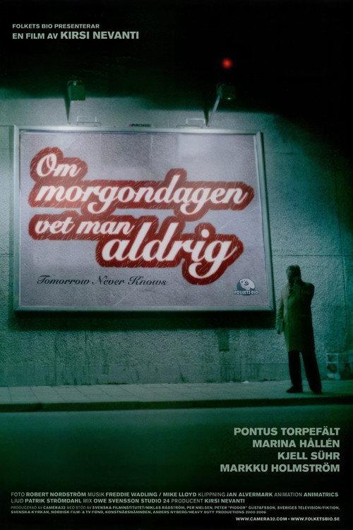Om morgondagen vet man aldrig 2007 official movie poster