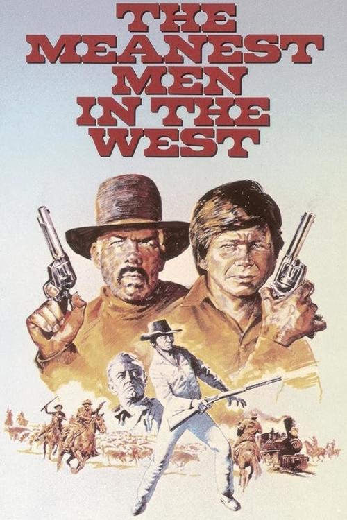 The Meanest Men in the West 1978 official movie poster