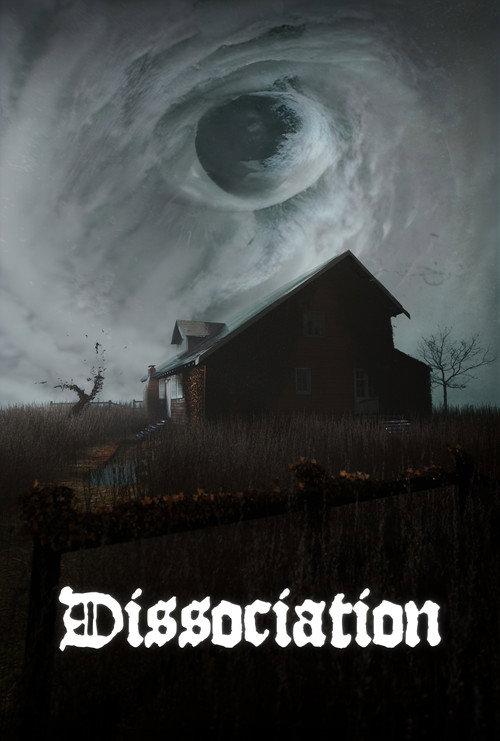 Dissociation 2023 official movie poster
