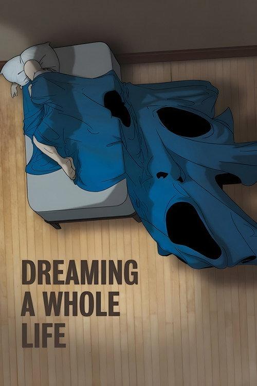 Dreaming a Whole Life 2011 official movie poster