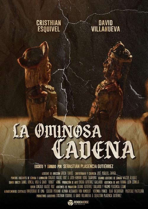 La Ominosa Cadena 2024 official movie poster