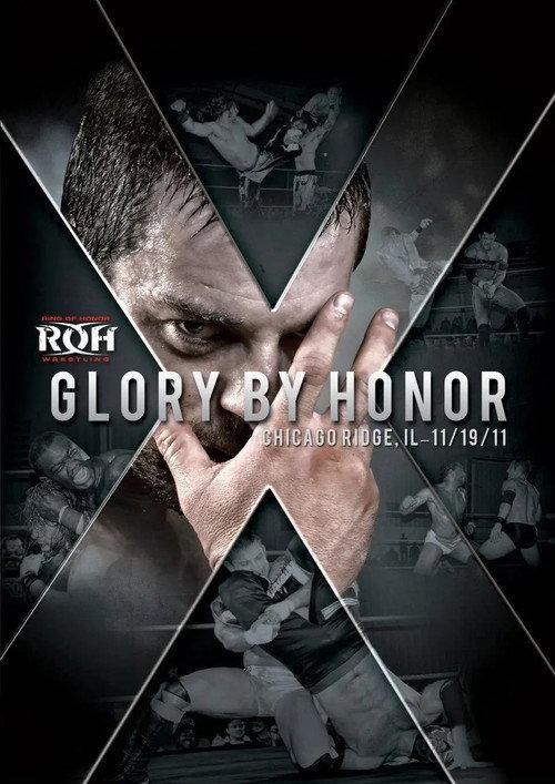 ROH: Glory By Honor X 2011 official movie poster