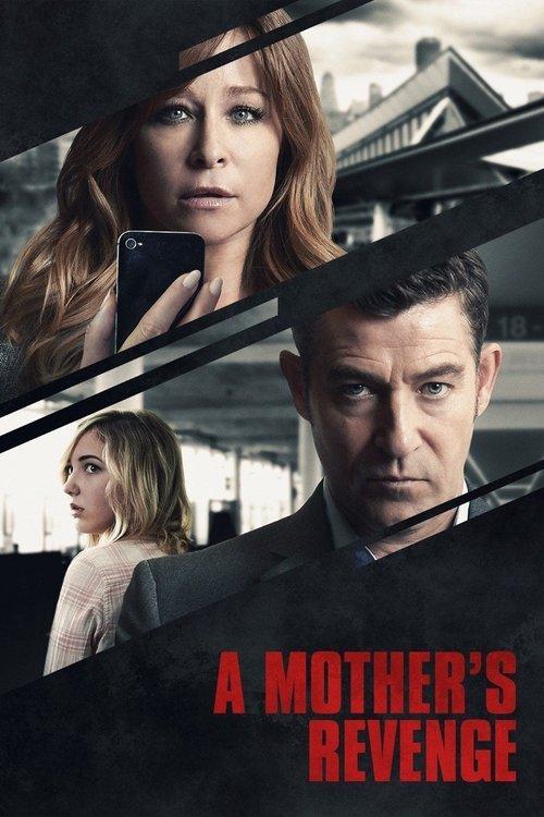 A Mother's Revenge 2016 official movie poster