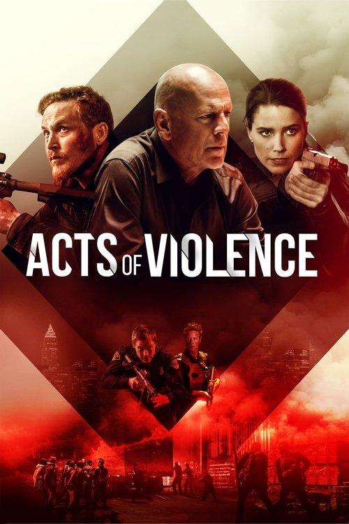 Acts of Violence 2018 official movie poster
