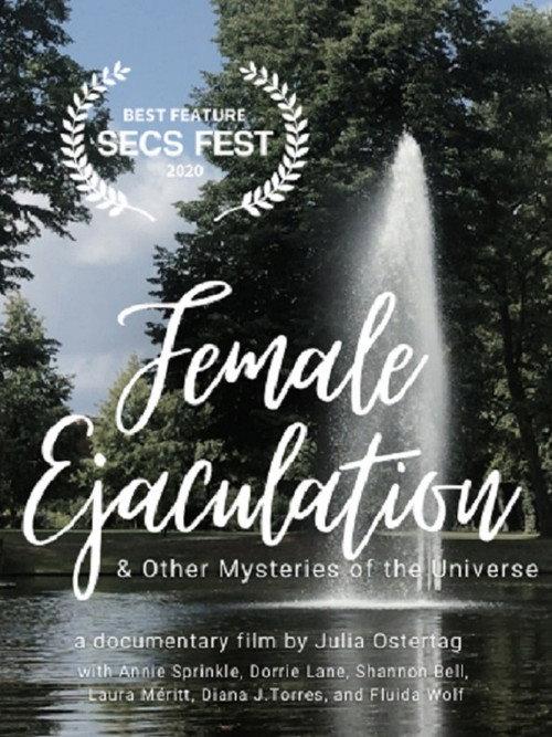 Female Ejaculation & Other Mysteries of the Universe 2020 official movie poster