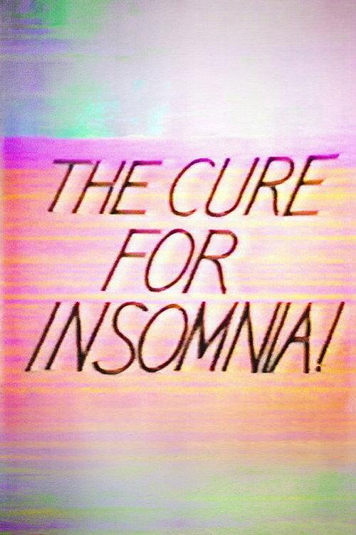 The Cure for Insomnia 1987 official movie poster