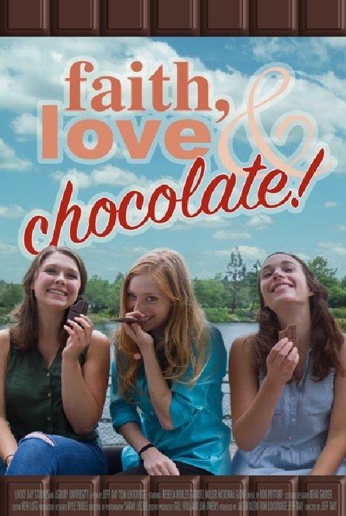Faith, Love & Chocolate 2018 official movie poster