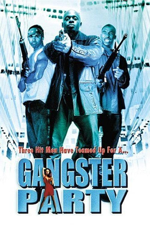 Gangster Party 2002 official movie poster