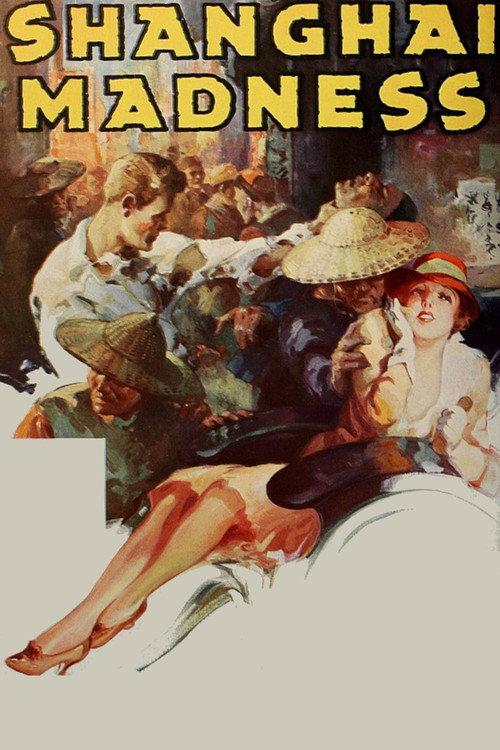 Shanghai Madness 1933 official movie poster