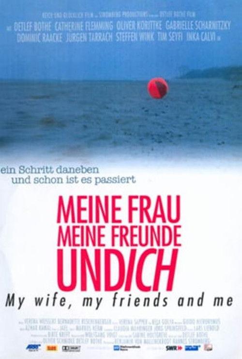 Meine Frau, meine Freunde und ich 2004 official movie poster