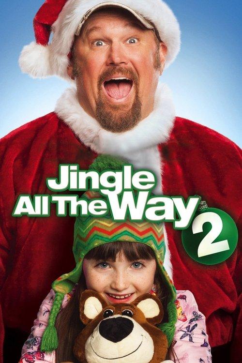 Jingle All the Way 2 2014 official movie poster