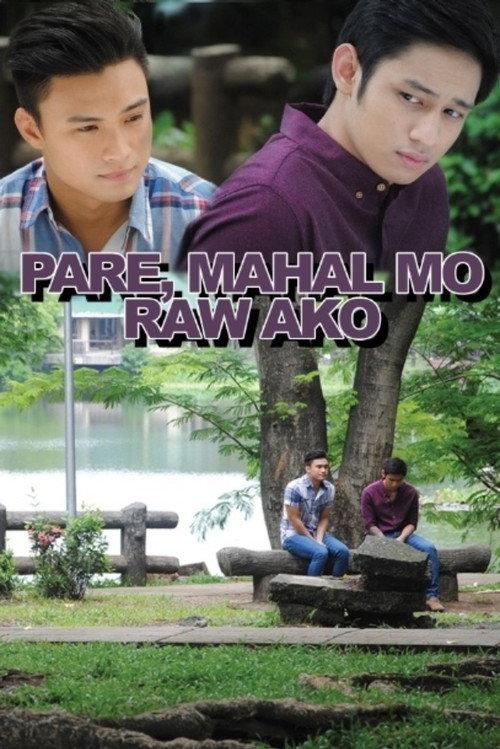 Pare, Mahal Mo Raw Ako 2016 official movie poster