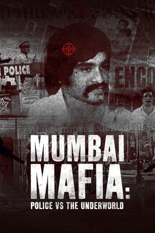Mumbai Mafia: Police vs the Underworld 2023 official movie poster