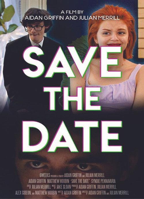 Save the Date 2019 official movie poster